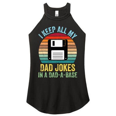 I Keep All My Dad Jokes In A DadABase Women's Perfect Tri Rocker Tank