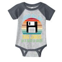 I Keep All My Dad Jokes In A DadABase Infant Baby Jersey Bodysuit