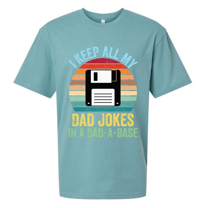 I Keep All My Dad Jokes In A DadABase Sueded Cloud Jersey T-Shirt