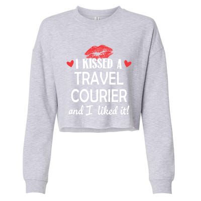 I Kissed A Travel Courier Design Married Dating Anniversary Meaningful Gift Cropped Pullover Crew