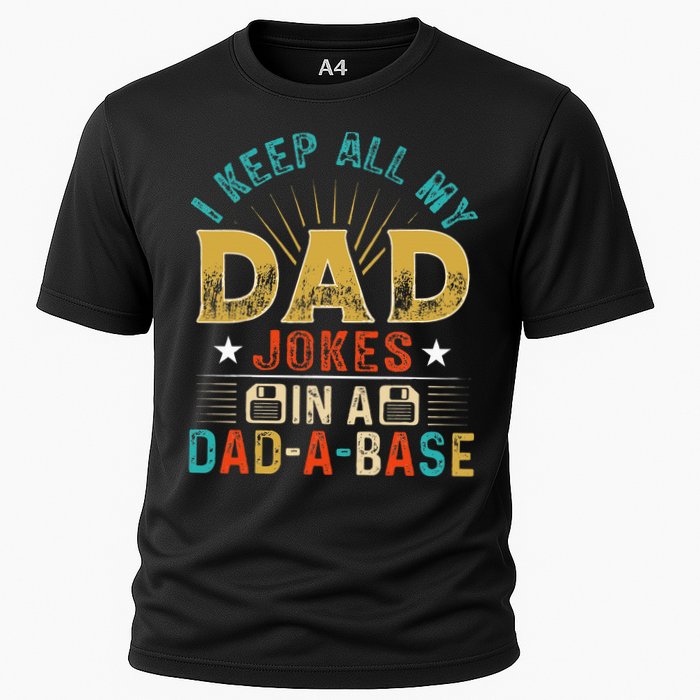 I Keep All My Dad Jokes In A Dad A Base Dad Jokes Performance Shirt
