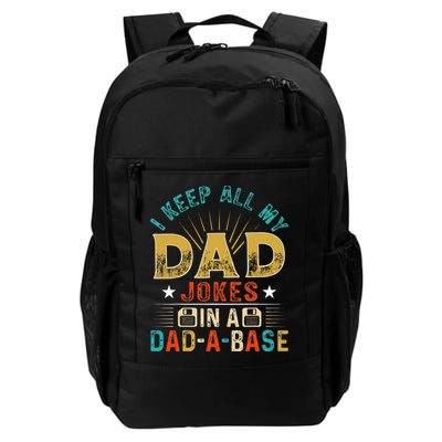 I Keep All My Dad Jokes In A Dad A Base Dad Jokes Backpack