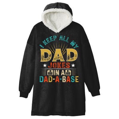 I Keep All My Dad Jokes In A Dad A Base Dad Jokes Hooded Wearable Blanket