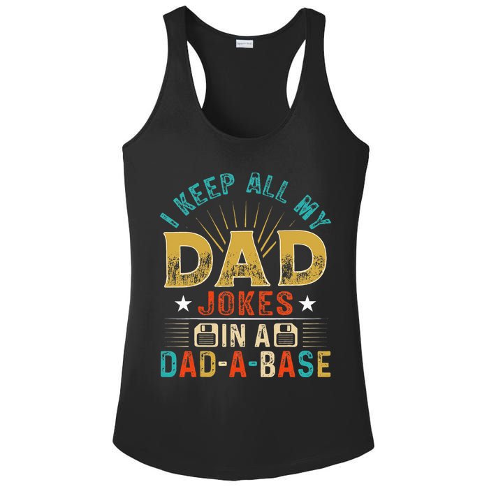 I Keep All My Dad Jokes In A Dad A Base Dad Jokes Ladies PosiCharge Competitor Racerback Tank