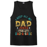 I Keep All My Dad Jokes In A Dad A Base Dad Jokes PosiCharge Competitor Tank