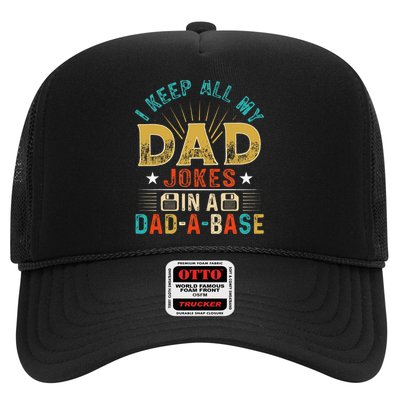 I Keep All My Dad Jokes In A Dad A Base Dad Jokes Trucker Hat