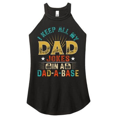 I Keep All My Dad Jokes In A Dad A Base Dad Jokes Women's Perfect Tri Rocker Tank