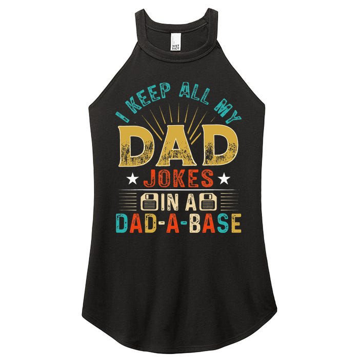 I Keep All My Dad Jokes In A Dad A Base Dad Jokes Women's Perfect Tri Rocker Tank