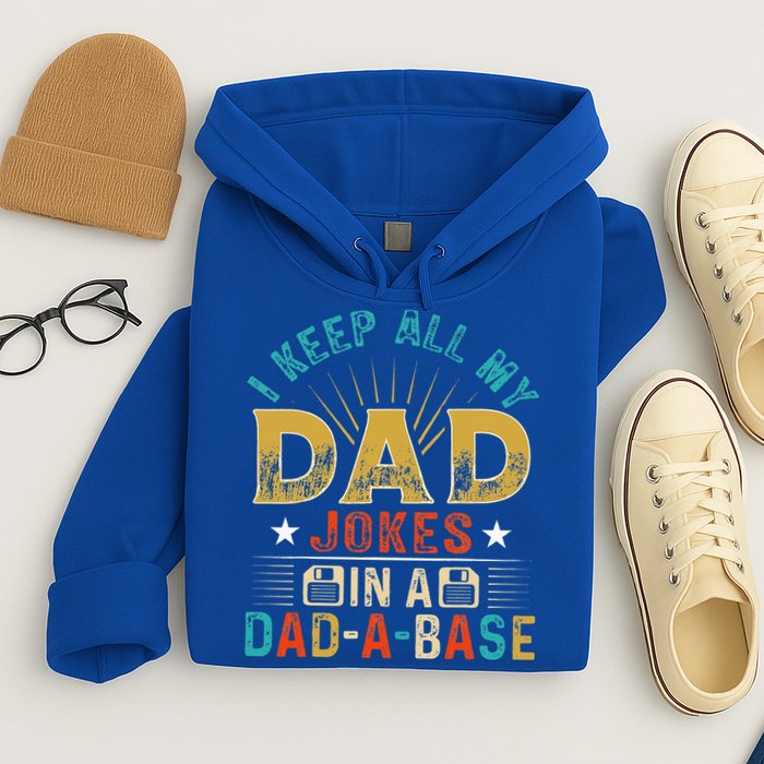 I Keep All My Dad Jokes In A Dad A Base Dad Jokes Hoodie