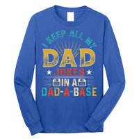 I Keep All My Dad Jokes In A Dad A Base Dad Jokes Long Sleeve Shirt