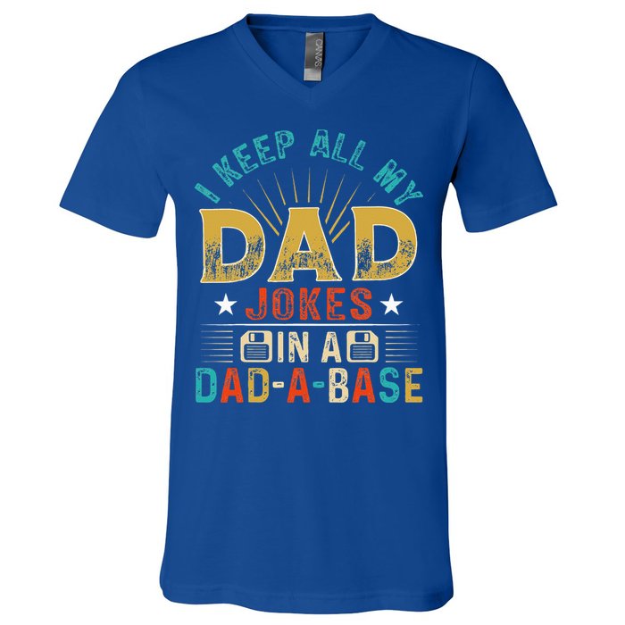 I Keep All My Dad Jokes In A Dad A Base Dad Jokes V-Neck T-Shirt