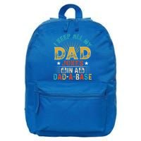 I Keep All My Dad Jokes In A Dad A Base Dad Jokes 16 in Basic Backpack