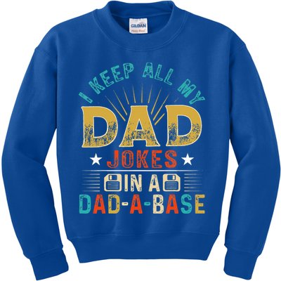 I Keep All My Dad Jokes In A Dad A Base Dad Jokes Kids Sweatshirt
