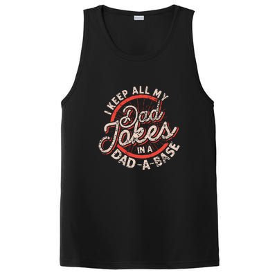 I Keep All My Dad Joker Dad A Base Fathers Day Gift PosiCharge Competitor Tank