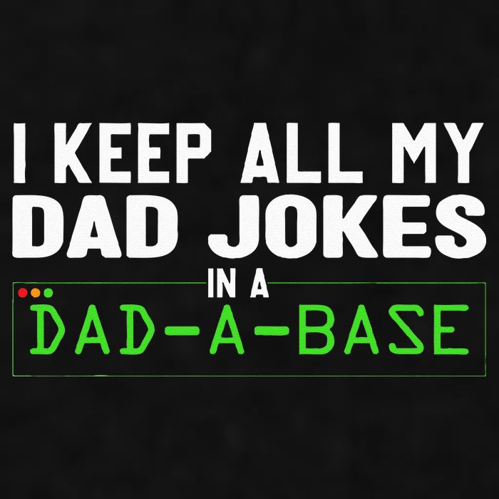 I Keep All My Dad Jokes In A Dad A Base Dad Sarcastic Funny Ladies PosiCharge Tri-Blend Wicking Tank