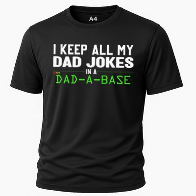 I Keep All My Dad Jokes In A Dad A Base Dad Sarcastic Funny Performance Shirt