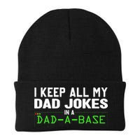 I Keep All My Dad Jokes In A Dad A Base Dad Sarcastic Funny Beanie