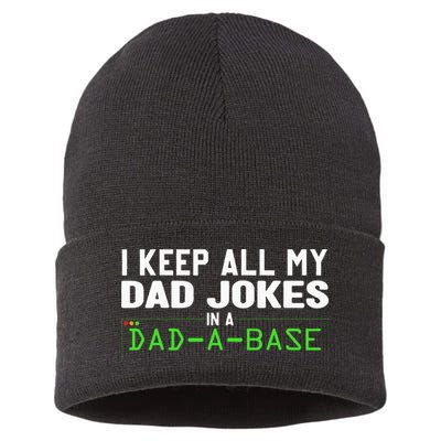 I Keep All My Dad Jokes In A Dad A Base Dad Sarcastic Funny Sustainable Knit Beanie