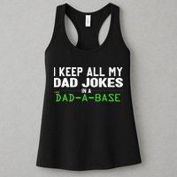 I Keep All My Dad Jokes In A Dad A Base Dad Sarcastic Funny Womens Tank Top