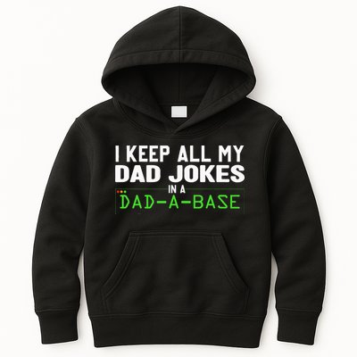 I Keep All My Dad Jokes In A Dad A Base Dad Sarcastic Funny Kids Hoodie
