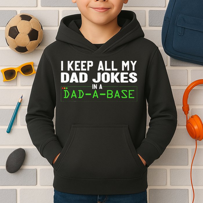I Keep All My Dad Jokes In A Dad A Base Dad Sarcastic Funny Kids Hoodie