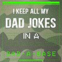 I Keep All My Dad Jokes In A DadABase Funny Father Saying Legacy Tie Dye Trucker Hat