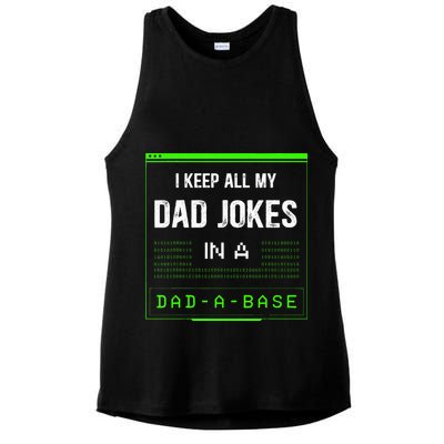 I Keep All My Dad Jokes In A DadABase Funny Father Saying Ladies PosiCharge Tri-Blend Wicking Tank