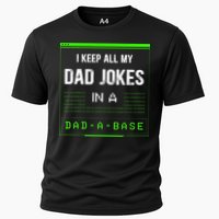 I Keep All My Dad Jokes In A DadABase Funny Father Saying Performance Shirt