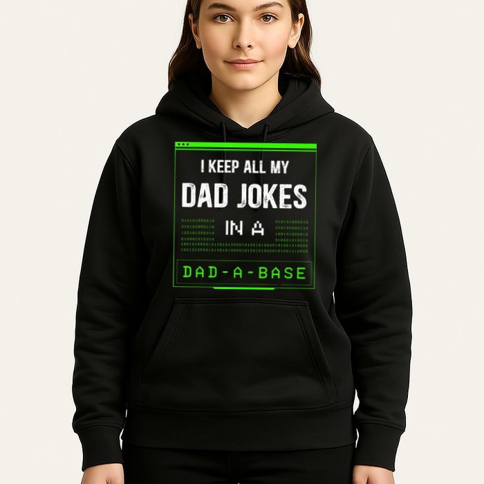 I Keep All My Dad Jokes In A DadABase Funny Father Saying Hoodie