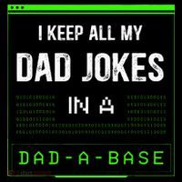 I Keep All My Dad Jokes In A DadABase Funny Father Saying Hooded Wearable Blanket