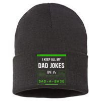 I Keep All My Dad Jokes In A DadABase Funny Father Saying Sustainable Knit Beanie