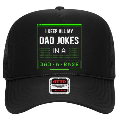 I Keep All My Dad Jokes In A DadABase Funny Father Saying Trucker Hat