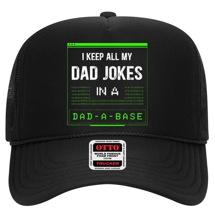 I Keep All My Dad Jokes In A DadABase Funny Father Saying Hat