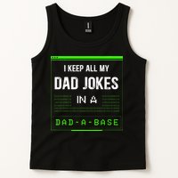 I Keep All My Dad Jokes In A DadABase Funny Father Saying Tank Top