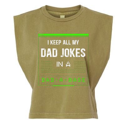 I Keep All My Dad Jokes In A DadABase Funny Father Saying Garment-Dyed Women's Muscle Tee