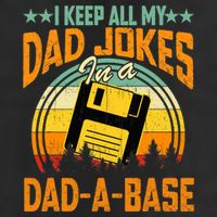 I Keep All My Dad Jokes In A Dad-A-Base Fathers Day Gift Adult Drive Performance Visor