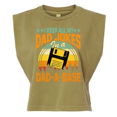 I Keep All My Dad Jokes In A Dad-A-Base Fathers Day Gift Garment-Dyed Women's Muscle Tee