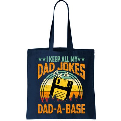 I Keep All My Dad Jokes In A Dad-A-Base Fathers Day Gift Bag