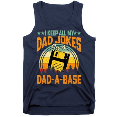 I Keep All My Dad Jokes In A Dad-A-Base Fathers Day Gift Tank Top