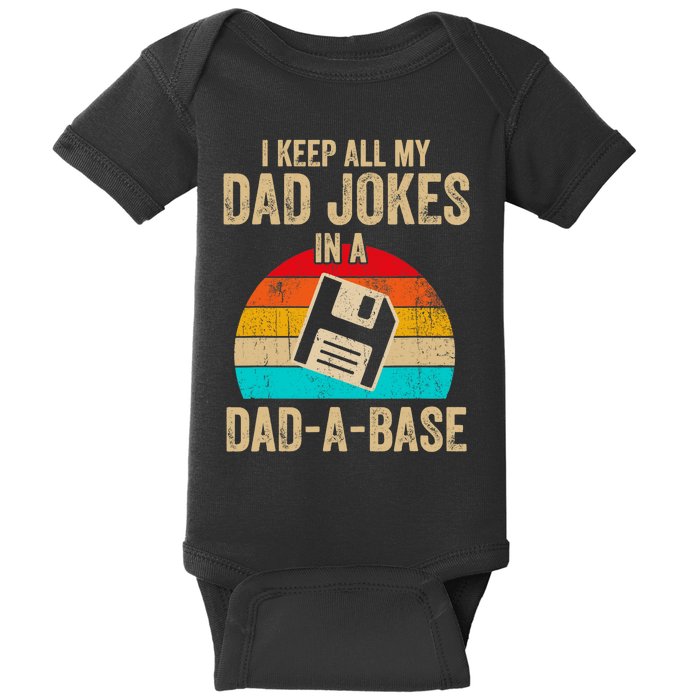 I Keep All My Dad Jokes In A DadABase Vintage Fathers Day Baby Bodysuit