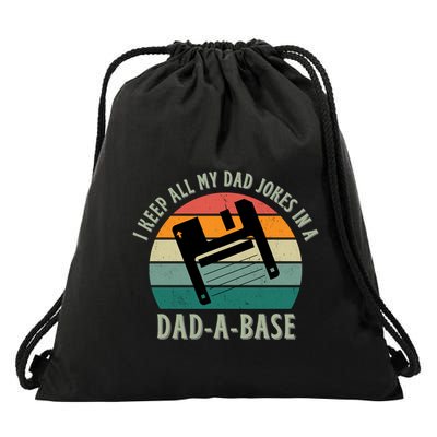 I Keep All My Dad Jokes In A DadABase Vintage Fathers Day Drawstring Bag