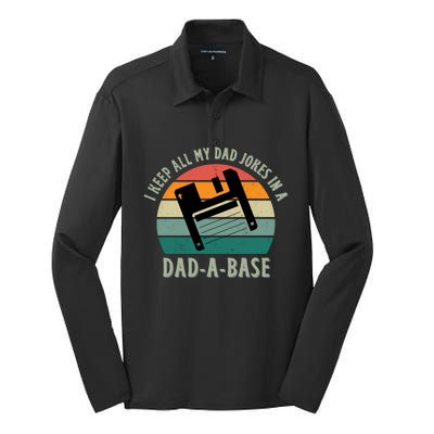 I Keep All My Dad Jokes In A DadABase Vintage Fathers Day Silk Touch Performance Long Sleeve Polo