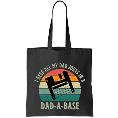 I Keep All My Dad Jokes In A DadABase Vintage Fathers Day Bag