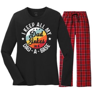 I Keep All My Dad Jokes In A Dadabase FatherS Day Women's Long Sleeve Flannel Pajama Set 