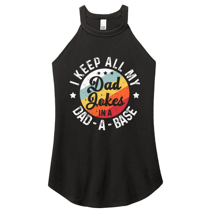 I Keep All My Dad Jokes In A Dadabase FatherS Day Women's Perfect Tri Rocker Tank