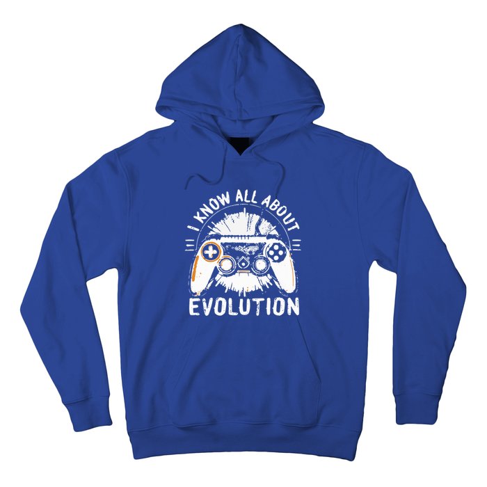 I Know All About Evolution Funny Video Game Controller Gift Hoodie