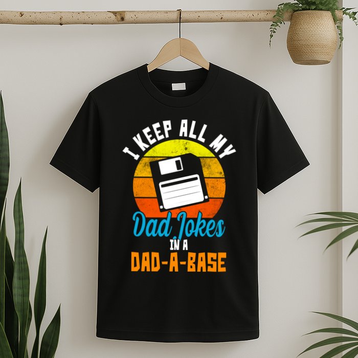 I Keep All My Dad Jokes In A Dad A Base Vintage Sunset T-Shirt