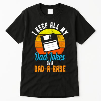 I Keep All My Dad Jokes In A Dad A Base Vintage Sunset Tall T-Shirt