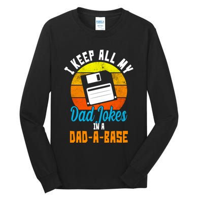 I Keep All My Dad Jokes In A Dad A Base Vintage Sunset Tall Long Sleeve T-Shirt