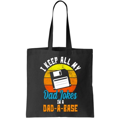I Keep All My Dad Jokes In A Dad A Base Vintage Sunset Bag